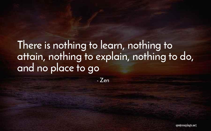 Zen K Quotes By Zen Zen K Quotes By Zen