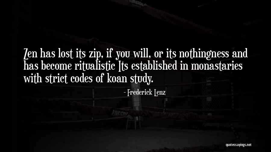 Zen Koan Quotes By Frederick Lenz Zen Koan Quotes By Frederick Lenz