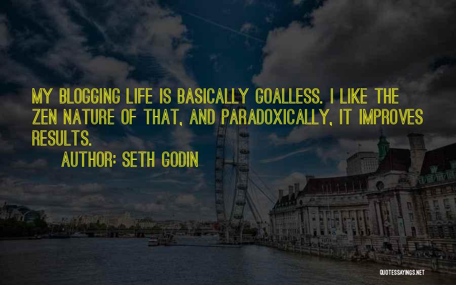 Zen Like Quotes By Seth Godin