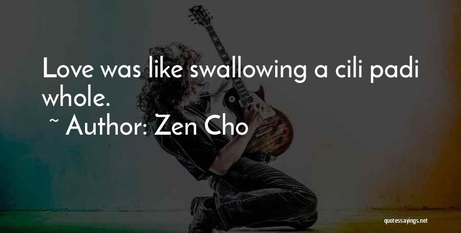 Zen Love Quotes By Zen Cho