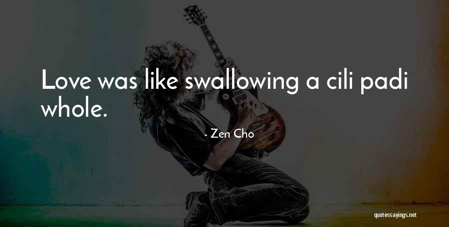 Zen Love Quotes By Zen Cho