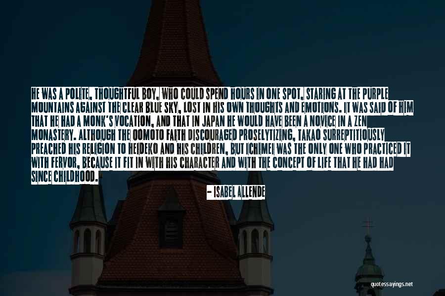 Zen Monk Quotes By Isabel Allende Zen Monk Quotes By Isabel Allende