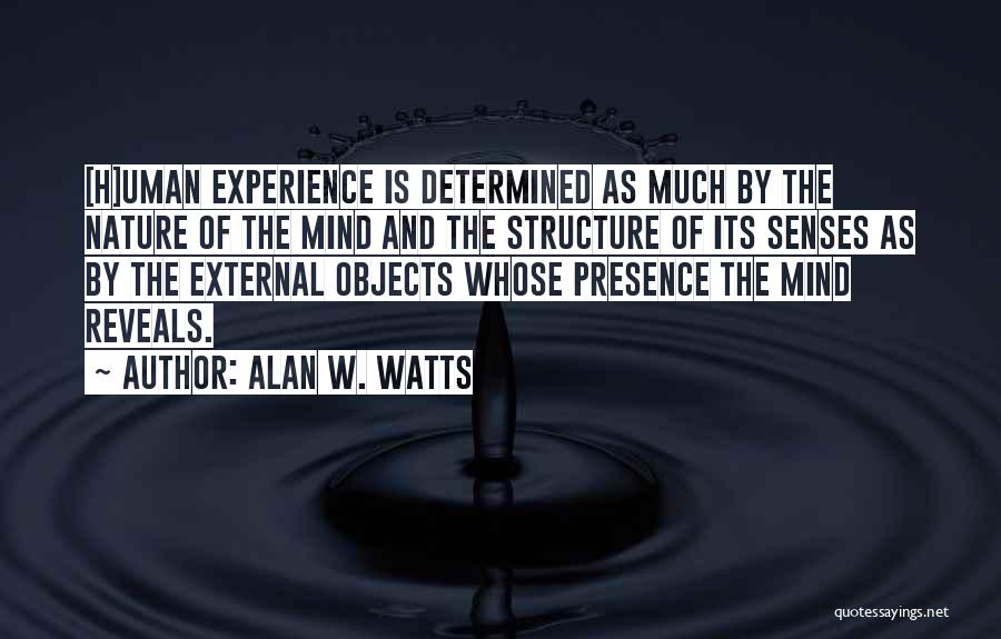 Zen Nature Quotes By Alan W. Watts