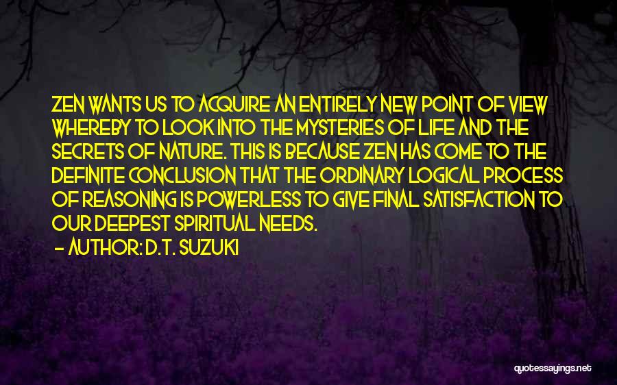Zen Nature Quotes By D.T. Suzuki