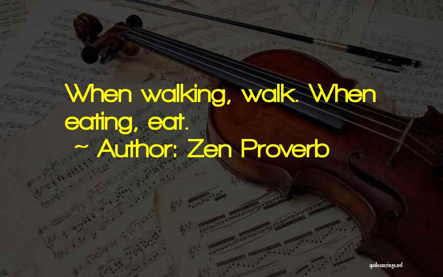 Zen Proverb Quotes 575030