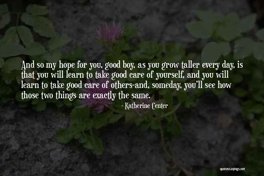 Zen Zest For Men Quotes By Katherine Center Zen Zest For Men Quotes By Katherine Center