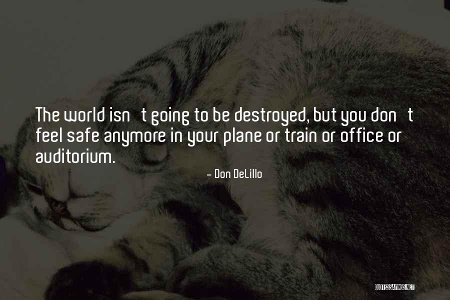 Zenaide Youssoupov Quotes By Don DeLillo Zenaide Youssoupov Quotes By Don DeLillo