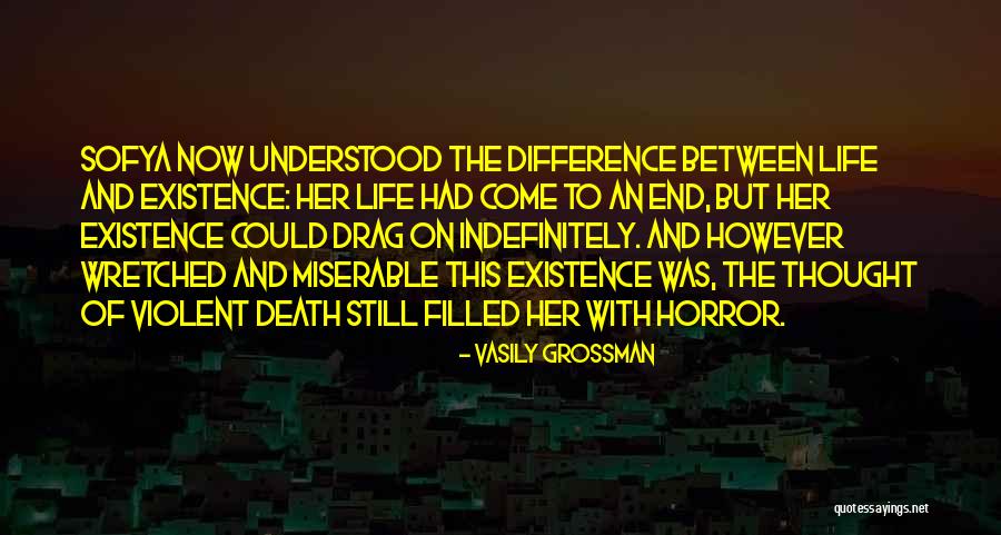 Zenati Edri Quotes By Vasily Grossman