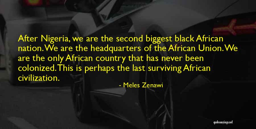 Zenawi Meles Quotes By Meles Zenawi Zenawi Meles Quotes By Meles Zenawi
