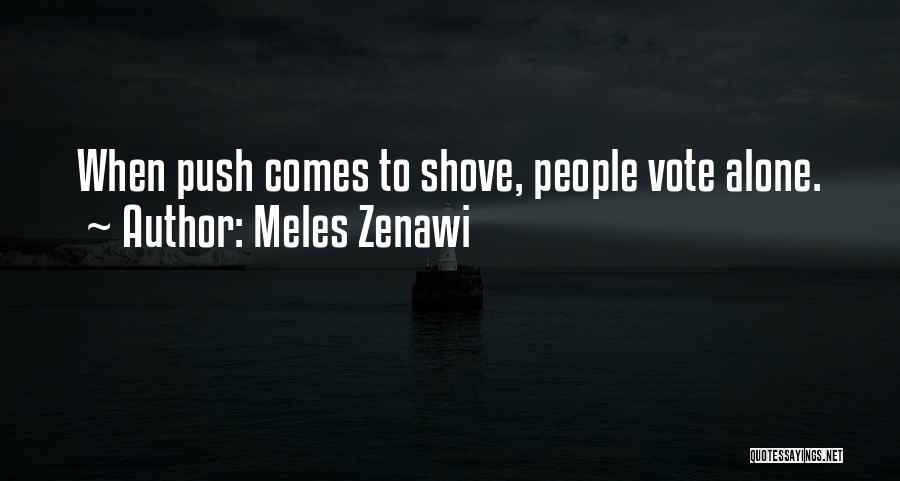 Zenawi Quotes By Meles Zenawi