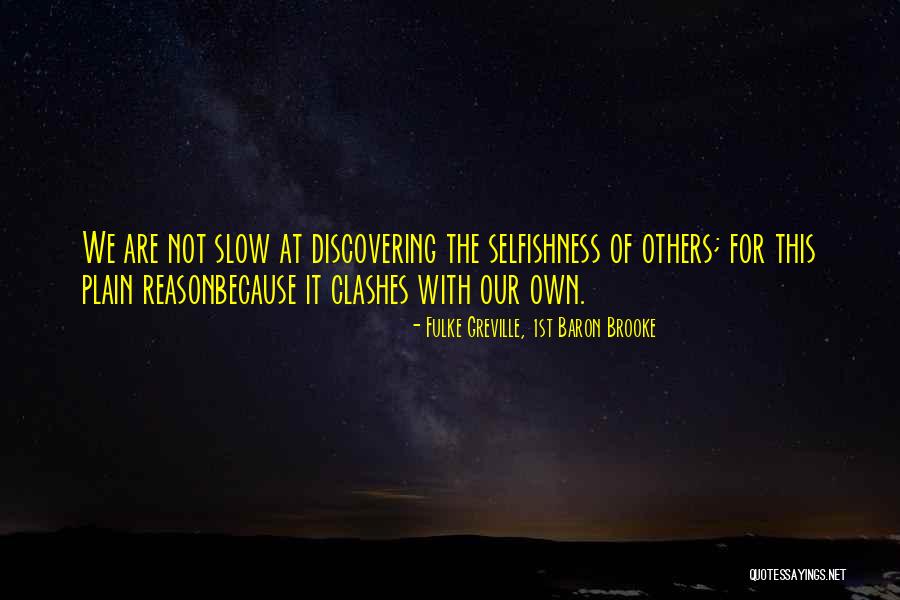 Zenci Ni N Kalin Ve Uzun Yaragi Quotes By Fulke Greville, 1st Baron Brooke Zenci Ni N Kalin Ve Uzun Yaragi Quotes By Fulke Greville, 1st Baron Brooke