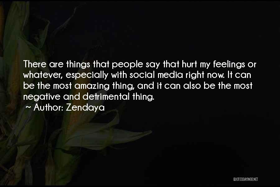 Zendaya Quotes 1070901