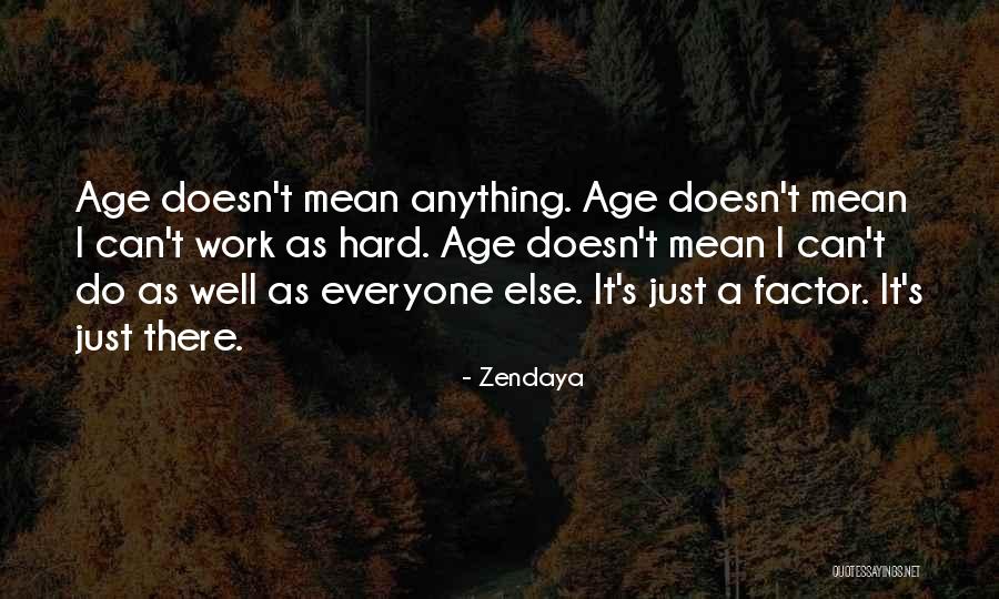 Zendaya Quotes 1560897 Zendaya Quotes 1560897