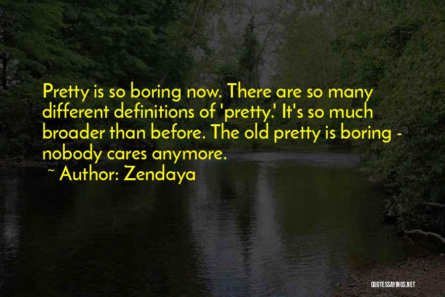 Zendaya Quotes 1579098