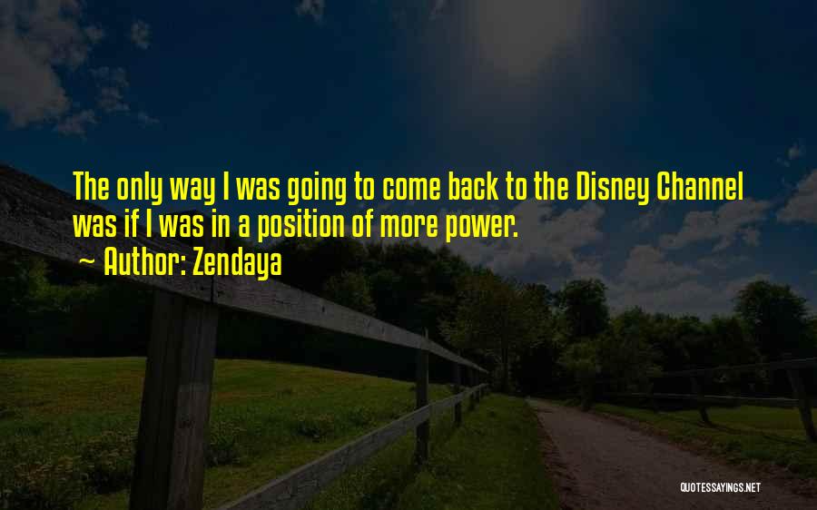 Zendaya Quotes 1853808