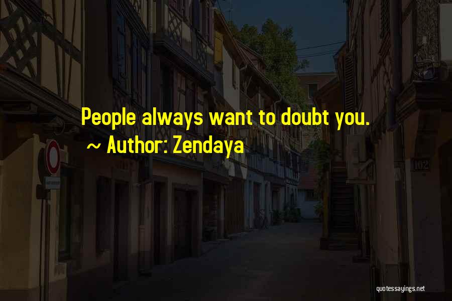 Zendaya Quotes 1949140