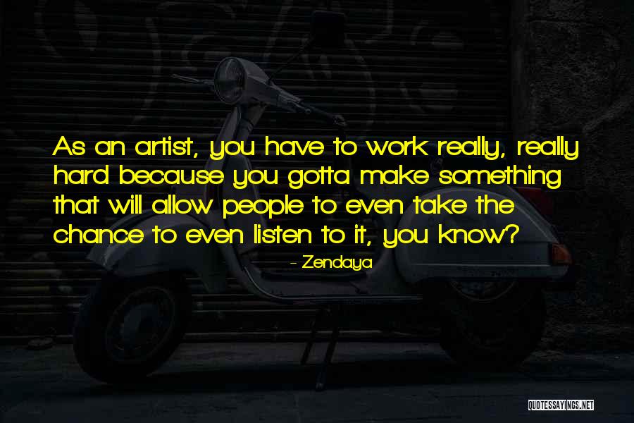 Zendaya Quotes 203882 Zendaya Quotes 203882