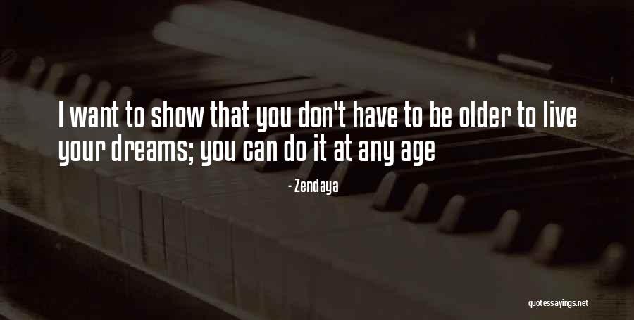 Zendaya Quotes 2123419 Zendaya Quotes 2123419