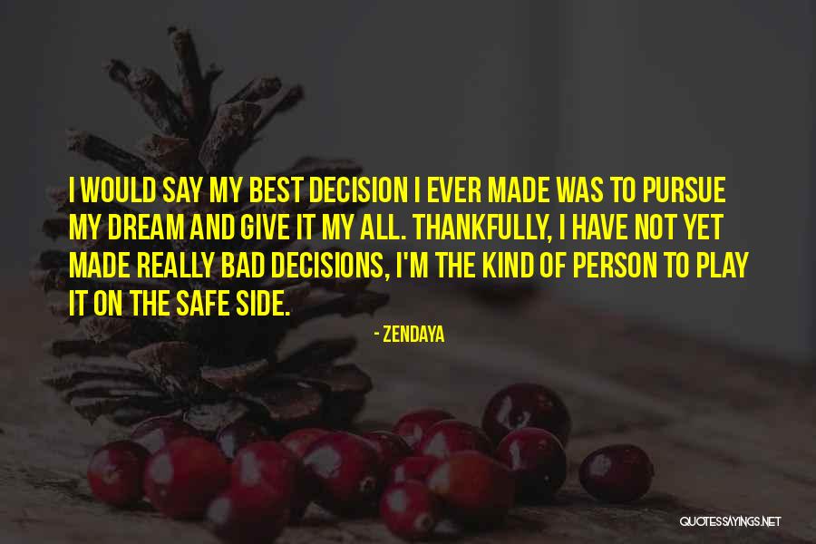 Zendaya Quotes 431240