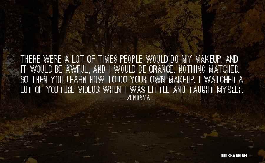 Zendaya Quotes 506875 Zendaya Quotes 506875