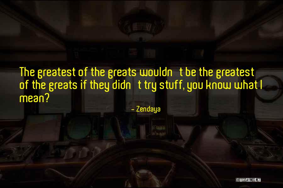 Zendaya Quotes 583954 Zendaya Quotes 583954