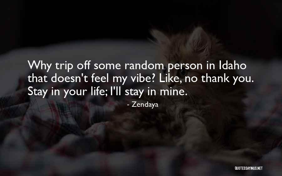 Zendaya Quotes 799355 Zendaya Quotes 799355