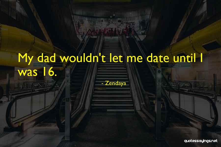 Zendaya Quotes 893684 Zendaya Quotes 893684