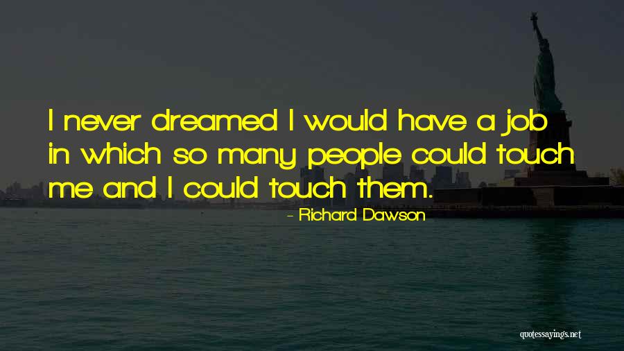 Zendee Tenerife Quotes By Richard Dawson Zendee Tenerife Quotes By Richard Dawson
