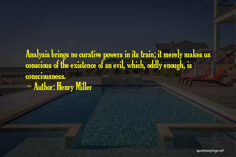 Zenek Cda Quotes By Henry Miller