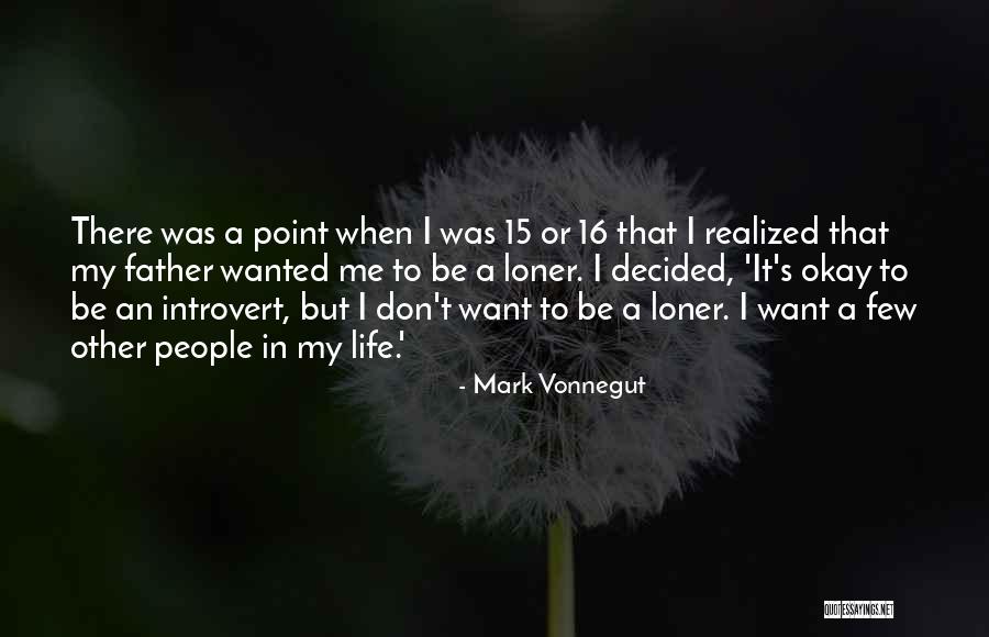 Zenetti Wheels Quotes By Mark Vonnegut Zenetti Wheels Quotes By Mark Vonnegut