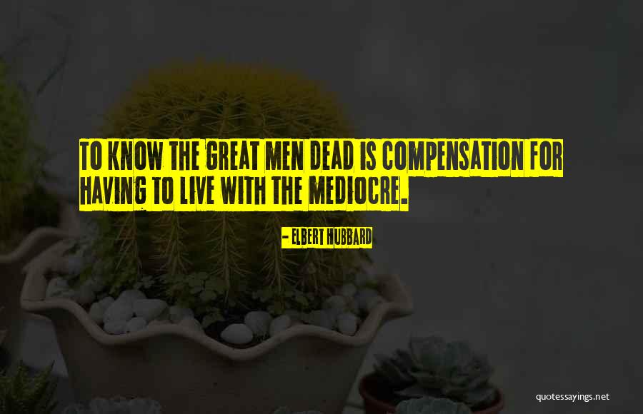 Zenful Living Quotes By Elbert Hubbard Zenful Living Quotes By Elbert Hubbard