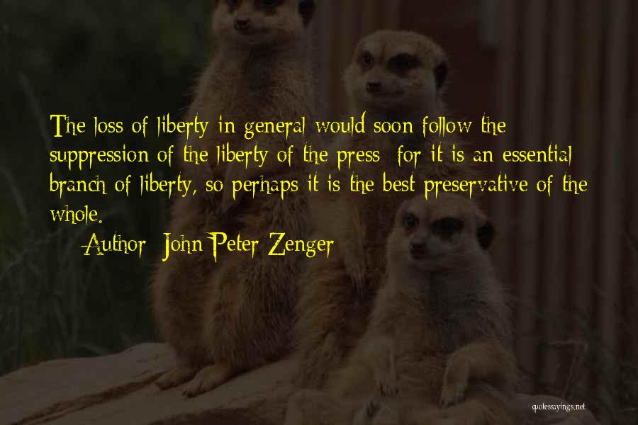 Zenger Quotes By John Peter Zenger