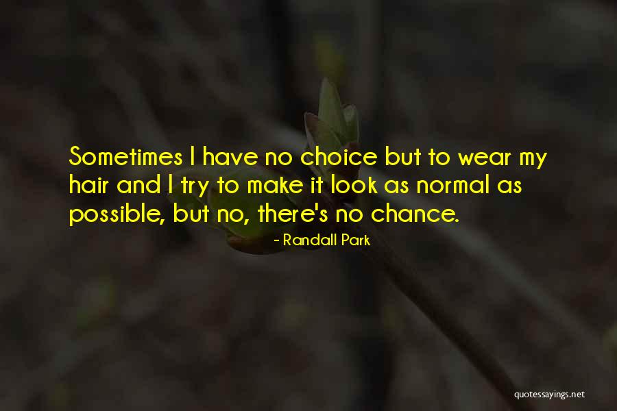 Zenginlerin Evi Quotes By Randall Park Zenginlerin Evi Quotes By Randall Park