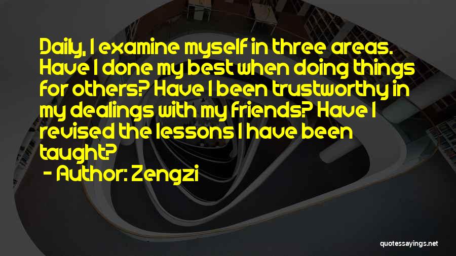 Zengzi Quotes 1796928