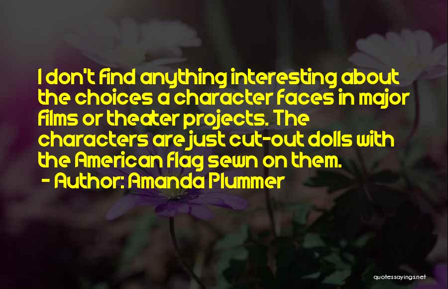 Zenilda Thompson Quotes By Amanda Plummer