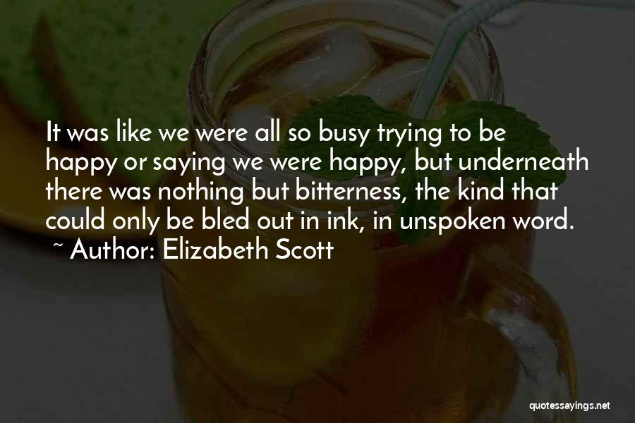 Zenilda Thompson Quotes By Elizabeth Scott