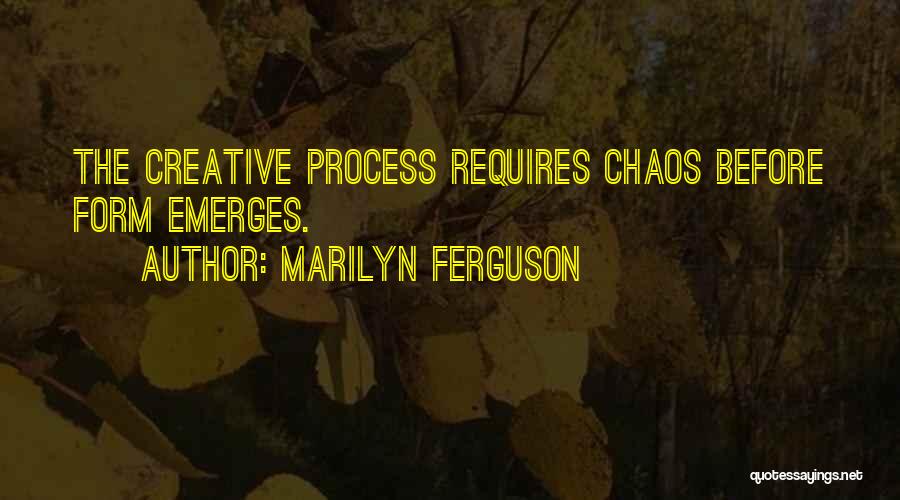 Zenilda Thompson Quotes By Marilyn Ferguson
