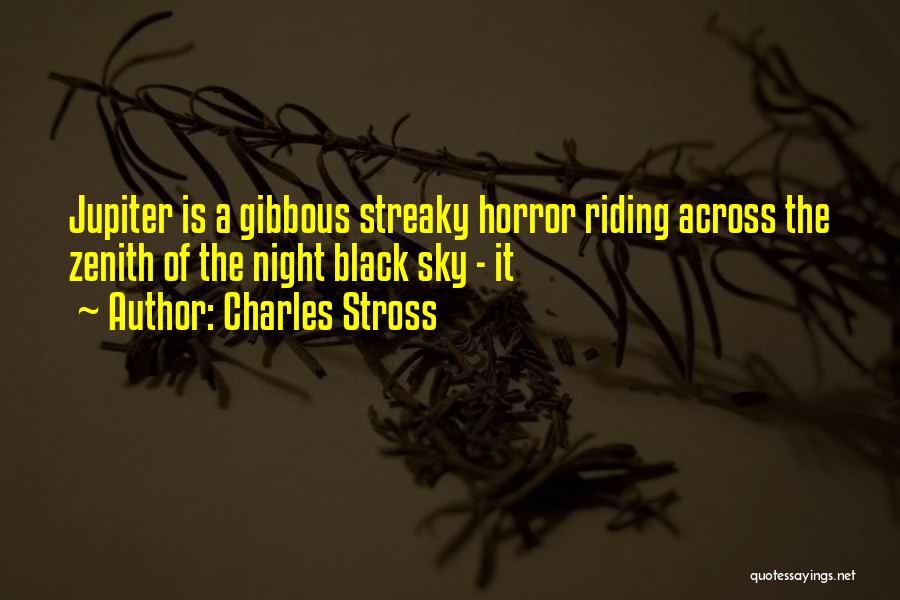 Zenith Quotes By Charles Stross