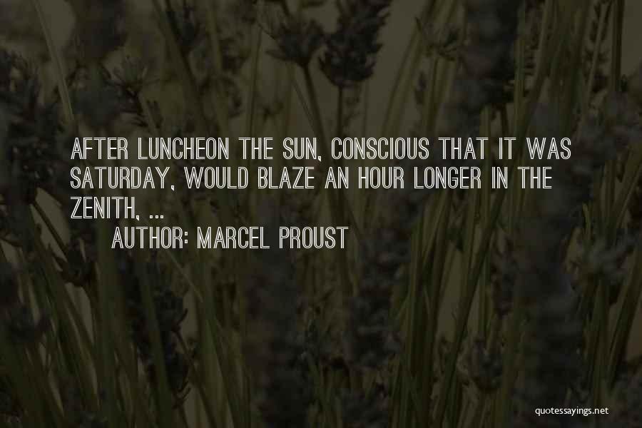 Zenith Quotes By Marcel Proust