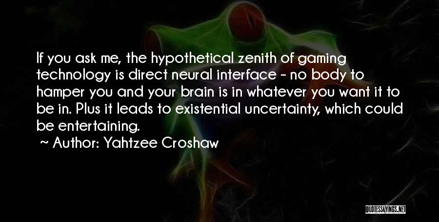 Zenith Quotes By Yahtzee Croshaw