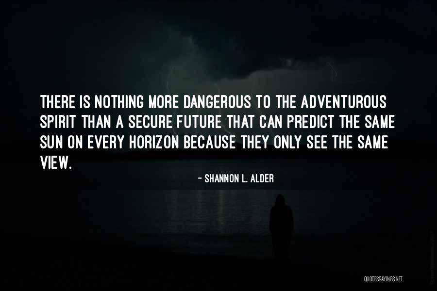 Zenji Quotes By Shannon L. Alder Zenji Quotes By Shannon L. Alder