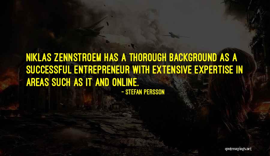 Zennstroem Quotes By Stefan Persson Zennstroem Quotes By Stefan Persson