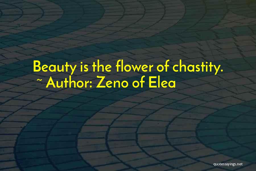 Zeno Elea Quotes By Zeno Of Elea