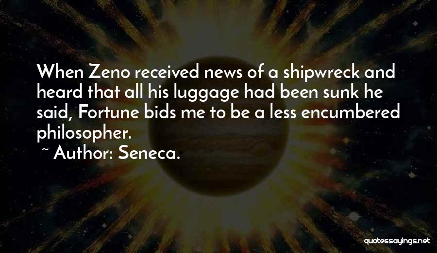 Zeno Philosopher Quotes By Seneca.