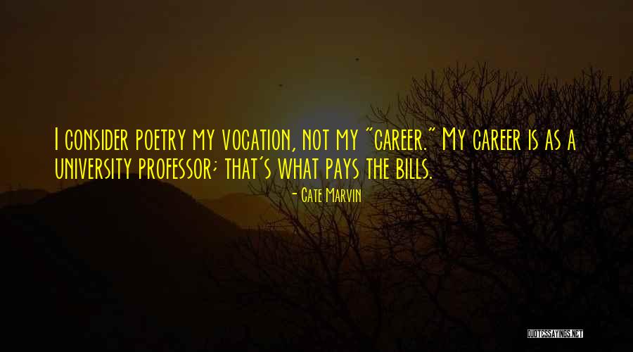 Zenobia Quotes By Cate Marvin Zenobia Quotes By Cate Marvin