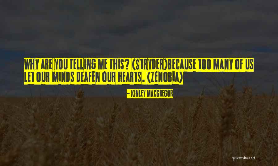 Zenobia Quotes By Kinley MacGregor Zenobia Quotes By Kinley MacGregor