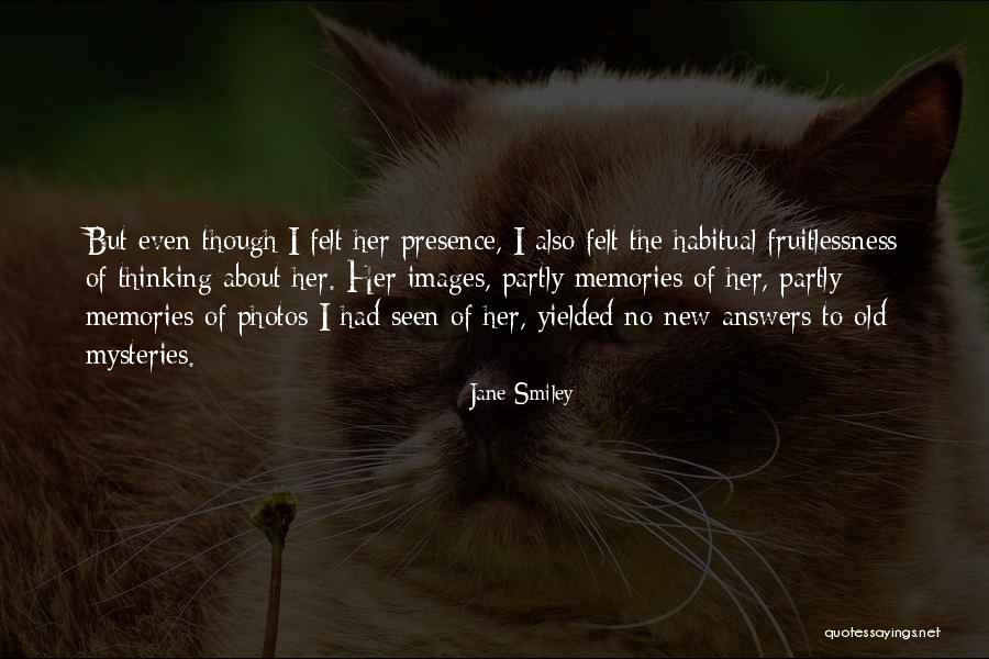 Zenoun Quotes By Jane Smiley Zenoun Quotes By Jane Smiley