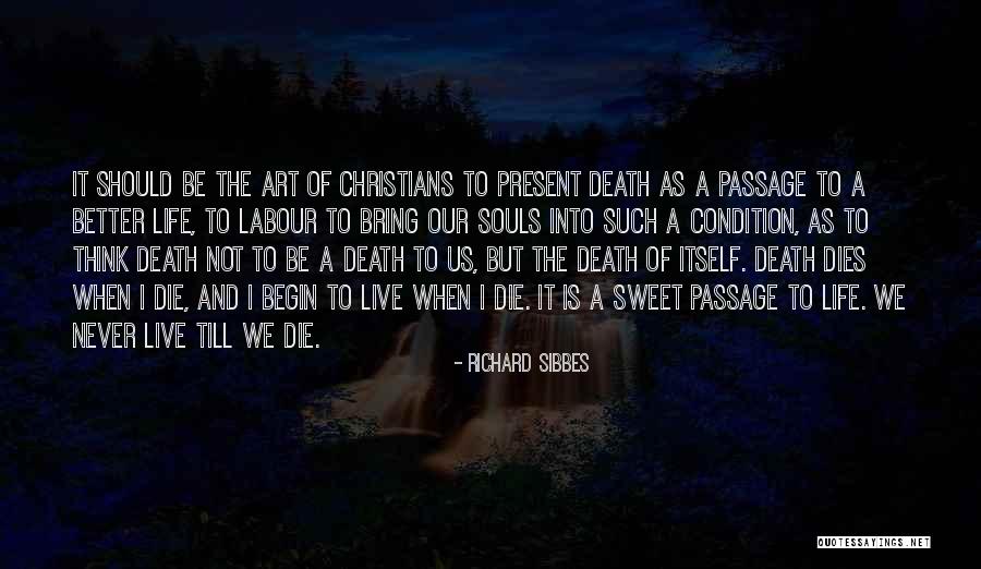 Zenska Srpska Quotes By Richard Sibbes Zenska Srpska Quotes By Richard Sibbes