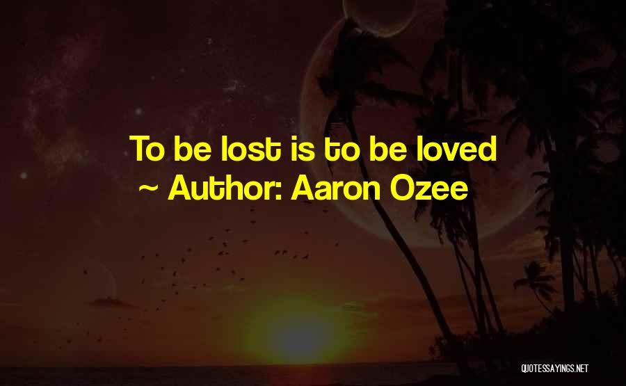 Zentation Quotes By Aaron Ozee