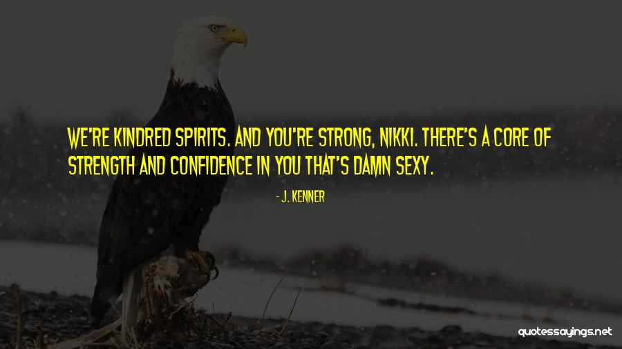 Zenuity Quotes By J. Kenner Zenuity Quotes By J. Kenner